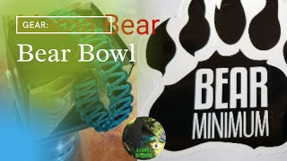 BEAR MINIMUM, REVIEW OF THE MOMA BEAR BOWL