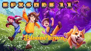 Bloomtown - A Different Story Episode 11: Fessing Up