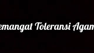 Semangat Toleransi Agama