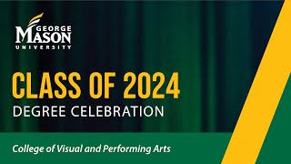 George Mason University | Spring 2024 Commencement | CVPA | May 9th – 3:00pm