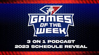 A7FL 2023 Schedule Reveal | A7FL 3 on 1 Podcast