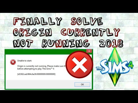 The sims 4 Origin currently not running issue Solved The sims 4 Origin currently not running issue Solved