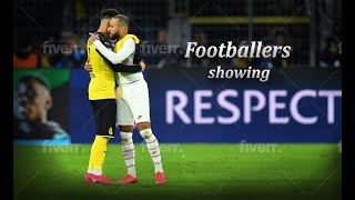 Footballers Showing Respect 🙏