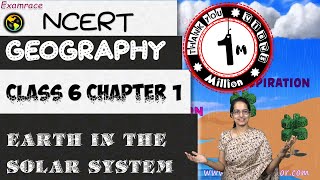 NCERT Class 6 Geography Chapter 1: Earth in the Solar System - Dr. Manishika | English | CBSE