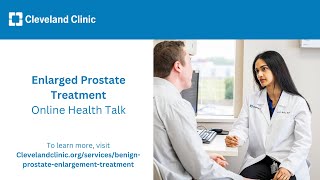 Enlarged Prostate Treatment | Online Health Talk 2024