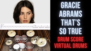 Gracie Abrams - That's So True (Drum Transcription Sheet Music Score, Virtual Drums)