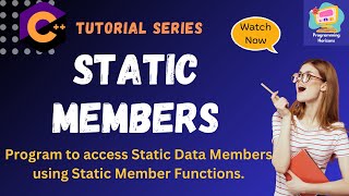 C++ Static Data Members & Member Functions Explained