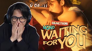 MONO - Waiting For You MV - ViruSs Reaction !