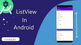 ListView in Android |Learning bot|