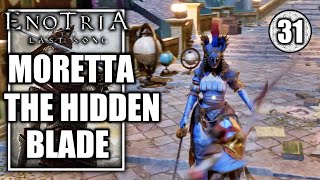 Enotria The Last Song – Moretta the Hidden Blade Boss Fight - Head to Engineer's Guild - Part 31