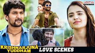 Krishnarjuna Yuddham Movie Love Scenes | Nani, Anupama, Rukshar Dhillon | Aditya Movies