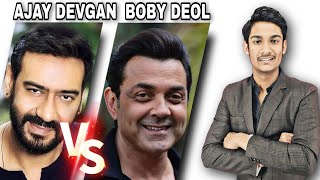 Ajay Devgan vs Bobby deol -Pratham Bararia #Shorts #ajaydevgan #bobbydeol