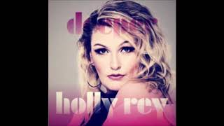 Holly Rey - Deeper Official Audio
