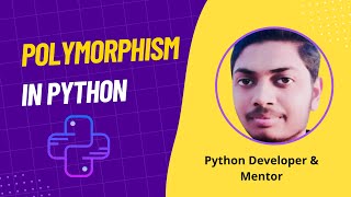 14. Polymorphism in Python | OOPs Concepts in Python