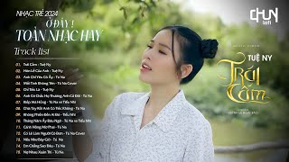 Trái Cấm - Tuệ Ny | Ôi Đôi Mươi Tuổi Em Độ Trăng Tròn | Nhạc Hay Mỗi Ngày | Nhạc Lofi Hay Nhất 2024