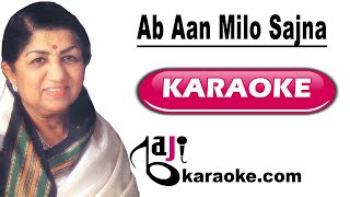 Ab Aan Milo Sajna - Video Karaoke Lyrics - Muhammad Rafi & Lata by Bajikaraoke