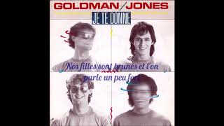 Je te donne - Goldman & Jones - Vinyle & Lyrics/Paroles