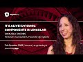 It’s Alive! Dynamic Components in Angular | Shmuela Jacobs | angularday 2022