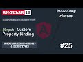 #25 @Input: Custom Property Binding | Angular Components & Directives | A Complete Angular Course