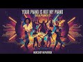 Your Piano Is Not My Piano (SoulPiano13) Soulful Amapiano Mix 2024 | Kelvin Momo • Kabza De Small •