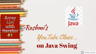 Java ArrayList | ArrayList class with Iterator object Part 1| #RashmiRanjanDas