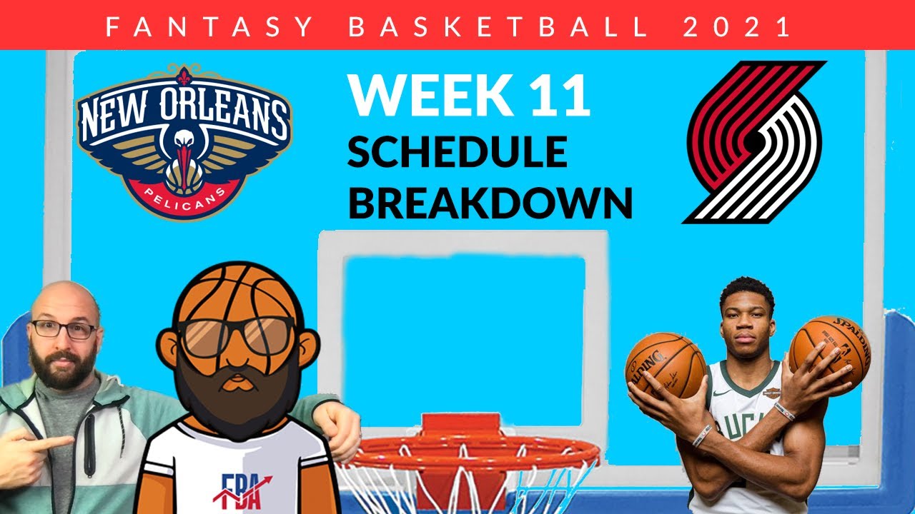 NBA Fantasy Basketball Week 11 Schedule Preview: Fantasy Basketball ...