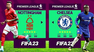 FIFA 23 - Nottingham Forest vs Chelsea - Premier League 22/23 Full Match PS5 Gameplay