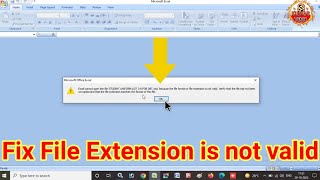 How to Solve Excel Cannot Open the File Because the File Format or File Extension is not Valid