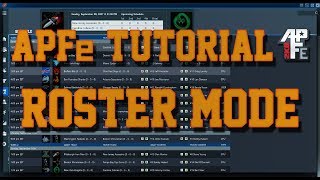 APFe Tutorial - Roster Mode