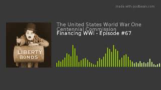 Financing WWI - Episode #67