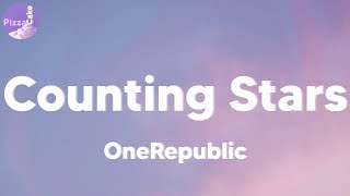 OneRepublic - Counting Stars (lyrics)