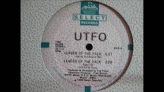 UTFO- Leader Of The Pack (SPECIAL MIX)