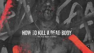 The Big Hash - How To Kill A Dead Body (ft. Flame) [J Molley Diss]