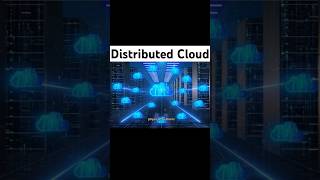 Defining Distributed Cloud Architecture #DistributedCloud #cloudarchitecture