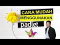 cara menggunakan padlet untuk guru u0026 pensyarah