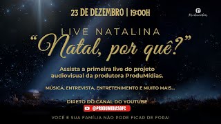 LIVE EM COMEMORAÇÃO AO NATAL - TEMA:  \