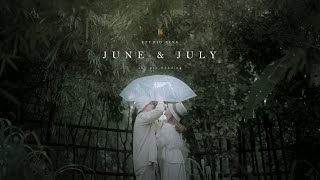 June and July - The Pre Wedding
