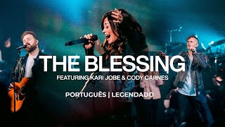 The Blessing | A Benção - Kari Jobe & Cody Carnes [Português PT-BR] Legendado