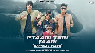 PYAARI TERI YAARI: Sourav Joshi Vlogs, Sahil Joshi, Piyush, Kunali | Saaj Bhatt