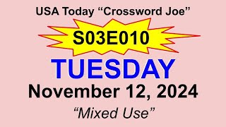 S03E0010 USA Today Crossword "Mixed Use" November 12, 2024