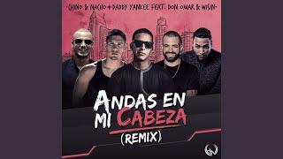 Andas En Mi Cabeza (Remix)