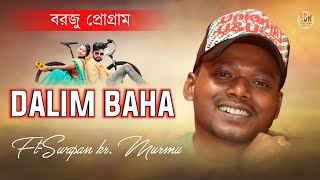 BARJU PROGRAM | DALIM BAHA | SWAPAN KR. MURMU |JHAKAS MUSIC BAND | NEW SANTALI FANSAN VIDEO 2022