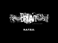 Brian - H.A.T.E.U.