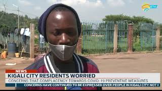 Kigali City residents concerned about people who violate Covid-19 preventive measures