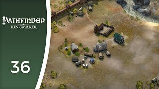 Building our little capital  - Let's Play Pathfinder: Kingmaker #36