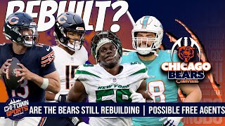 Should The Chicago Bears Still Be Considered A Rebuilding Team? | Possible Free