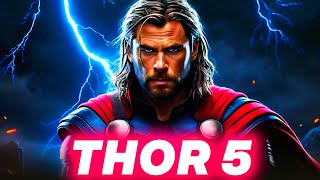 Thor 5 News: Chris Hemsworth Reveals Game Changing Update!