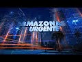 AMAZONAS URGENTE 7.4.20