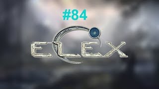 Let's Play Elex #84 German Deutsch