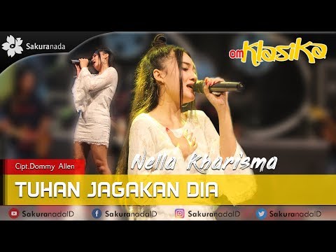 Nella Kharisma Tuhan Jagakan Dia